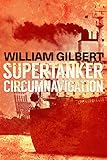 Supertanker Circumnavigation English Edition