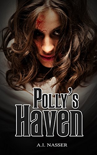 Polly's Haven (By: A.I. Nasser) cover