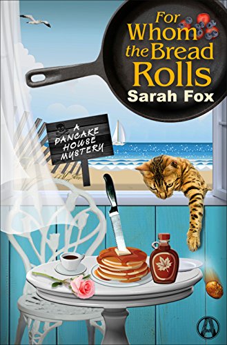 For Whom the Bread Rolls book cover