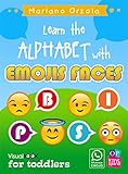 Learn The Alphabet With Emojis Faces Visual Book For Toddlers English Edition