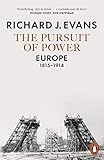The Pursuit Of Power Europe 18151914 English Edition