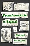 Frankenstein In Baghdad A Novel