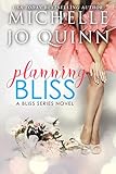 Planning Bliss Bliss Series Book 1 English Edition