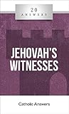 20 Answers Jehovahs Witnesses 20 Answers Series From Catholic Answers Book 7