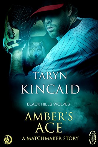 Amber's Ace (By: Taryn Kincaid) cover