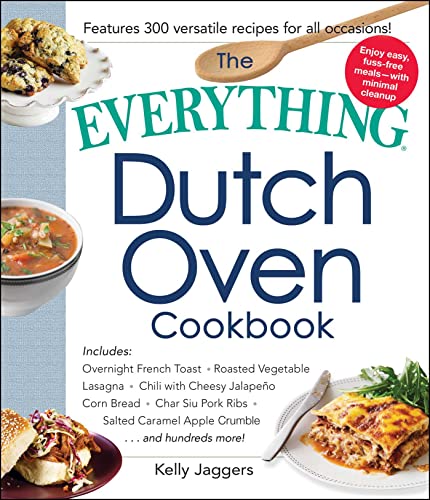 The Everything Dutch Oven Cookbook (By: Kelly Jaggers) cover