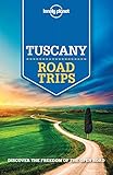 Lonely Planet Tuscany Road Trips Travel Guide English Edition