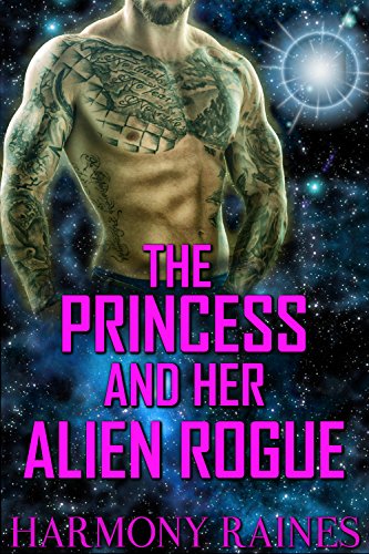 The Princess and her Alien Rogue cover