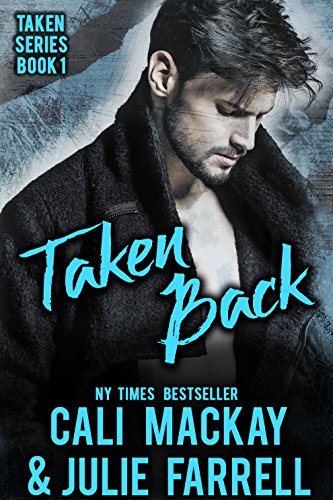 Taken Back (By: Julie Farrell) cover