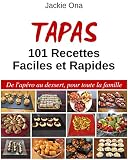 Tapas 101 Recettes Faciles Et Rapides
