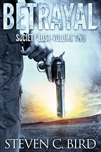 Betrayal: Society Lost, Volume Two book cover