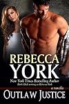 Love on Fire "Outlaw Justice" (E-book Anthology) (Decorah Security, Book #13)