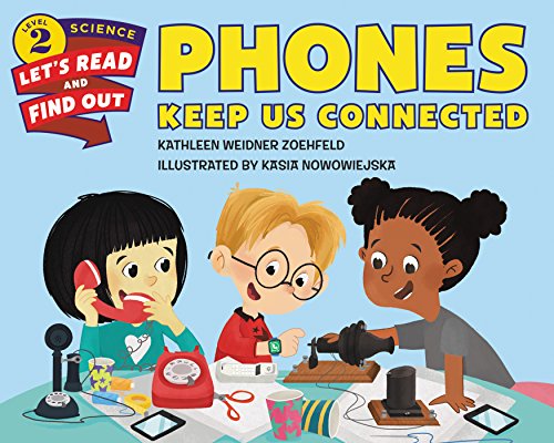 Phones Keep Us Connected book cover