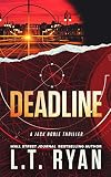 Deadline Jack Noble Thriller Book 11