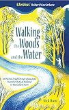 Walking The Woods And The Water In Patrick Leigh Fermors Footsteps From The Hook Of Holland To The Golden Horn English Edition
