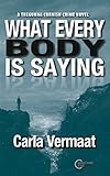 What Every Body Is Saying