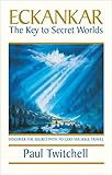 Eckankarthe Key To Secret Worlds English Edition