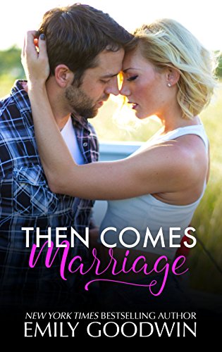 Then Comes Marriage book cover