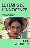 Le Temps De Linnocence Annot Edition Bilingue Francaisanglais The Age Of Innocence