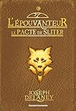 L'%C3%A9pouvanteur, Tome 11 : Le Pacte De Sliter