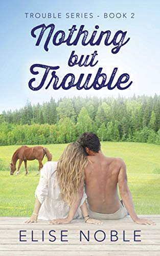 Nothing but Trouble book cover