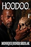 Hoodoo Mojos African Magic Book 1 English Edition