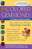 Colored Gemstones 3e The Antoinette Matlins Buying Guide English Edition