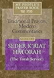 My Peoples Prayer Book Vol 4 Seder Kriat Hatorah Shabbat Torah Service English Edition