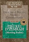 My Peoples Prayer Book Vol 3 Psukei Dzimrah Morning Psalms English Edition