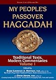 My Peoples Passover Haggadah Vol 1 Traditional Texts Modern Commentaries English Edition