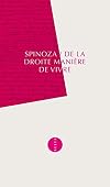De la droite manière de vivre