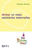 Animer Un Relais Assistantes Maternelles Amstramram