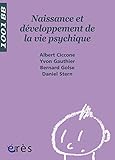 Naissance Et Dveloppement De La Vie Psychique 1001 Bb N3 Mille Et Un Bbs