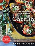 Cherish Food To Make For The People You Love English Edition