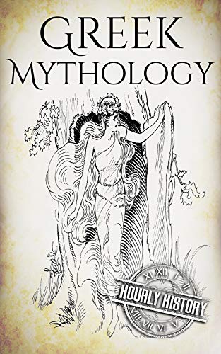 Portada de Greek Mythology: A Concise Guide to Ancient Gods, Heroes, Beliefs and Myths of Greek Mythology (Greek Mythology - Norse Mythology - Egyptian Mythology - Celtic Mythology)