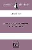 Una Storia Di Amore E Di Tenebra Italian Edition