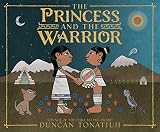 The Princess And The Warrior A Tale Of Two Volcanoes Americas Award For Childrens And Young Adult Literature Commended