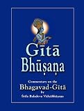 Gt Bhaa Srimad Bhagavad Gita Commentary By Rla Baladeva Vidybhaa English Edition