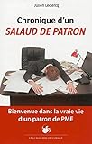 Chronique Dun Salaud De Patron Bienvenue Dans La Vraie Vie Dun Patron De Pme