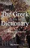 The Greek Dictionary An Introduction To Black Greek Life English Edition