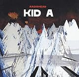 Kid A (2000)