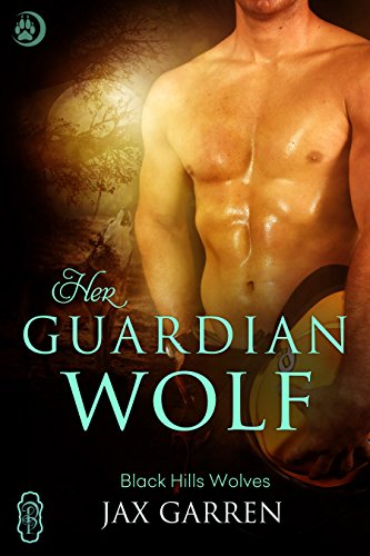 Her Guardian Wolf (By: Jax Garren) cover