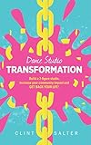 Dance Studio Transformation Build A 7figure Studio Increase Your Community Impact And Get Back Your Life