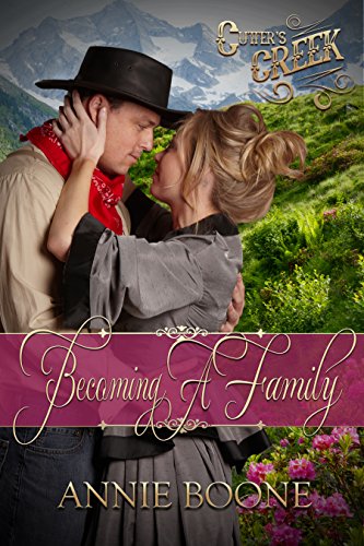 Becoming a Family (By: Annie Boone) cover
