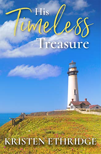 His Timeless Treasure (By: Kristen Ethridge) cover