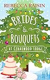 Brides And Bouquets At Cedarwood Lodge The Perfect Romance To Curl Up With In 2018 English Edition