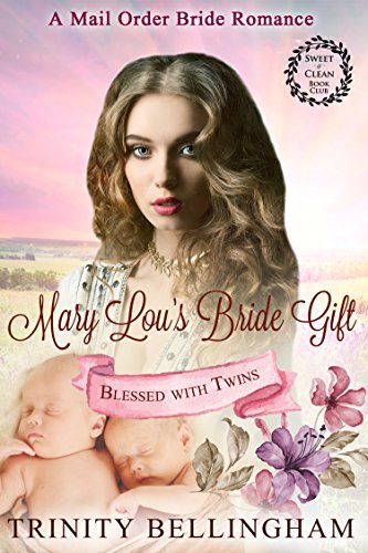 Mary Lou's Bride Gift (By: Trinity Bellingham) cover