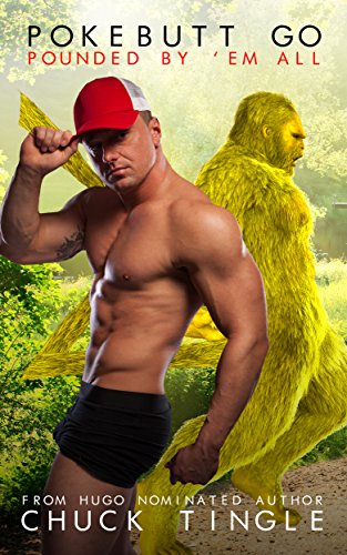 Pokebutt Go: Pounded By 'Em All book cover