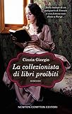 La Collezionista Di Libri Proibiti Enewton Narrativa Italian Edition