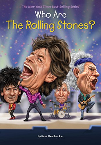 Who Are the Rolling Stones? (By: Dana Meachen Rau) cover